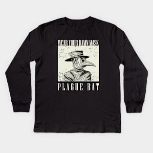 Plague Doctor - Wear Your Damn Mask Plague Rat Kids Long Sleeve T-Shirt